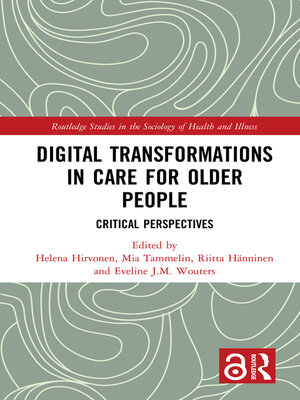 cover image of Digital Transformations in Care for Older People